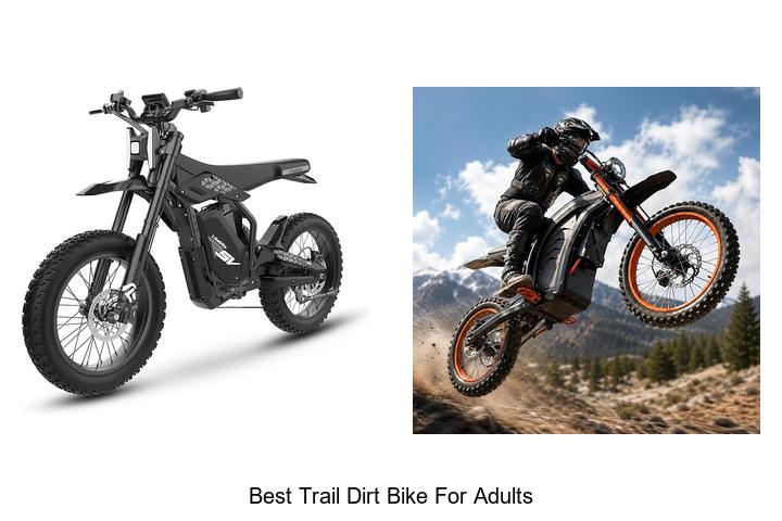 Top 10 Best Trail Dirt Bike For Adults You Must Ride Now