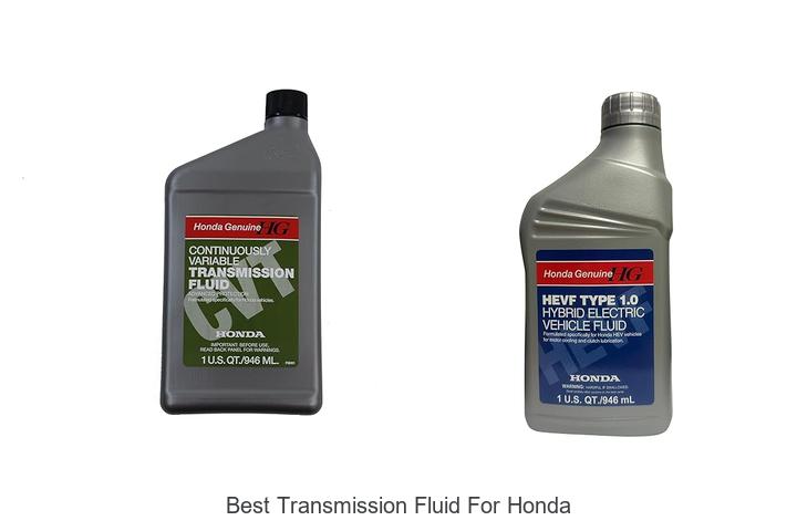 Top 10 Best Transmission Fluid For Honda You Must Try Now