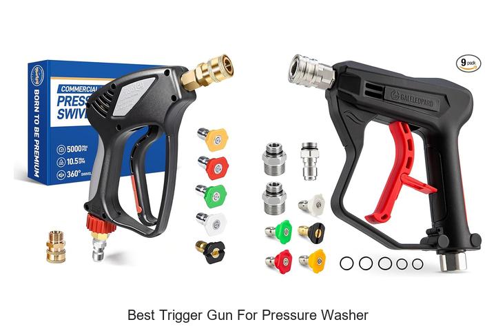 Top 10 Best Trigger Gun for Pressure Washer You Need Now