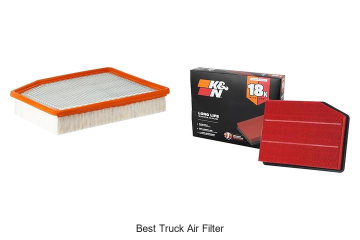 Top 15 Best Truck Air Filter You Can’t Miss Buying!