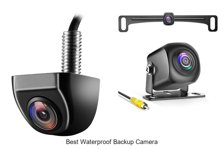 Top 10 Best Waterproof Backup Camera You Can’t Miss!