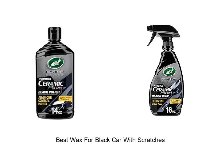 Top 12 Best Wax For Black Car With Scratches That Shine