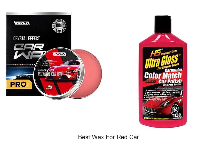 Top 10 Best Wax for Red Car That Will WOW Your Ride!