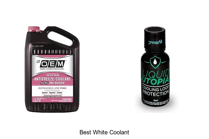Top 10 Best White Coolant That Will Boost Engine Life