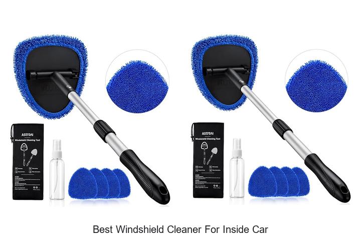 Top 10 Best Windshield Cleaner for Inside Car You Need Now!