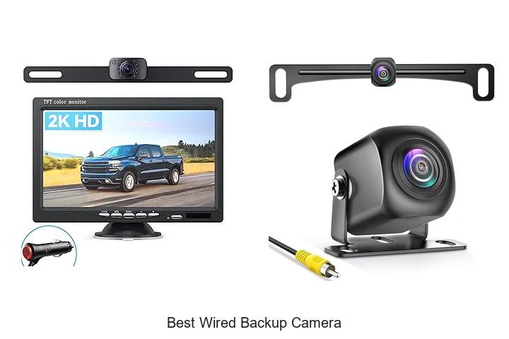 Top 10 Best Wired Backup Camera That Will Blow Your Mind