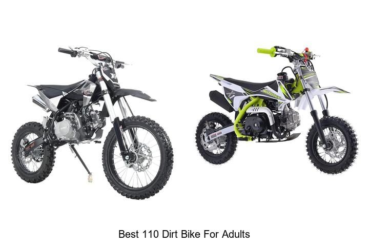 Top 12 Best 110 Dirt Bike For Adults You Can’t Miss!