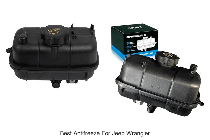 Top 10 Best Antifreeze For Jeep Wrangler You Must Try Now