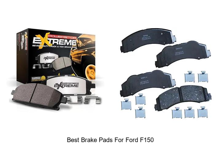 Top 12 Best Brake Pads For Ford F150 You Can’t Miss