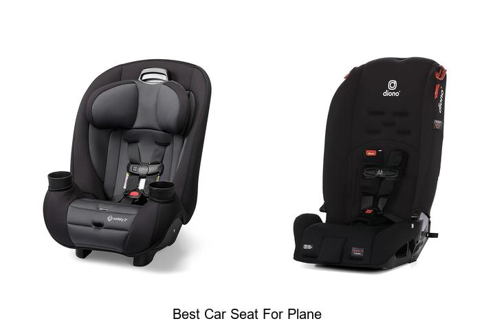 Top 10 Best Car Seat For Plane You Can’t Miss Today