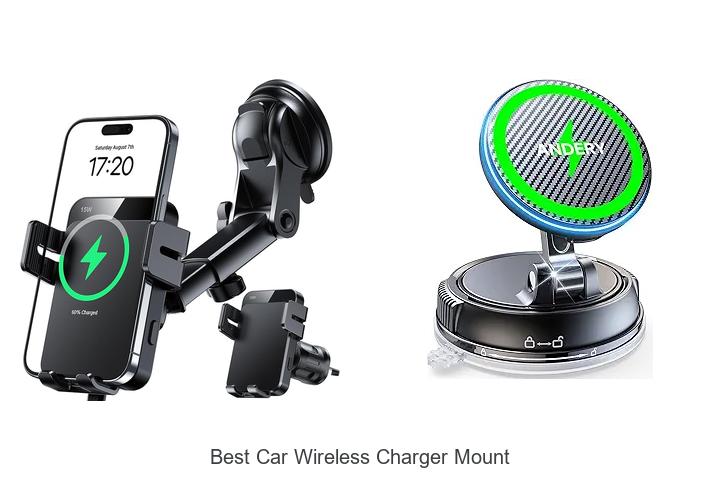 Top 12 Best Car Wireless Charger Mount You Can’t Miss!