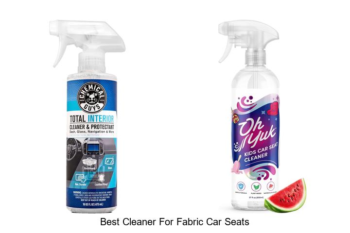 Top 10 Best Cleaner for Fabric Car Seats That Really Works
