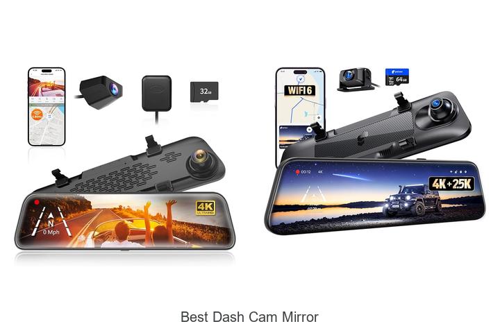 Top 10 Best Dash Cam Mirror That Will Blow Your Mind