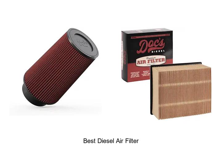 Top 12 Best Diesel Air Filter That Will Blow Your Mind!
