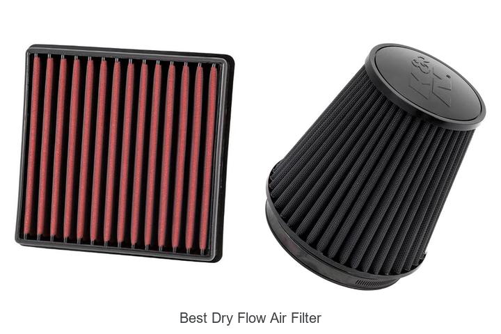 Top 12 Best Dry Flow Air Filter Hacks You Must Know!