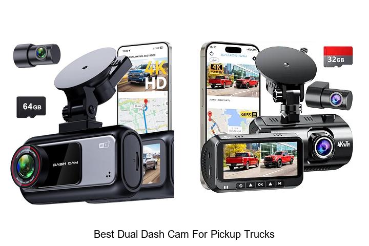 Top 12 Best Dual Dash Cam For Pickup Trucks You Need Now