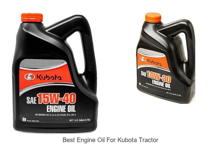 Top 12 Best Engine Oil for Kubota Tractor Revealed Now!