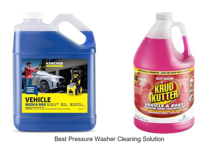 Top 10 Best Pressure Washer Cleaning Solution You Need Now
