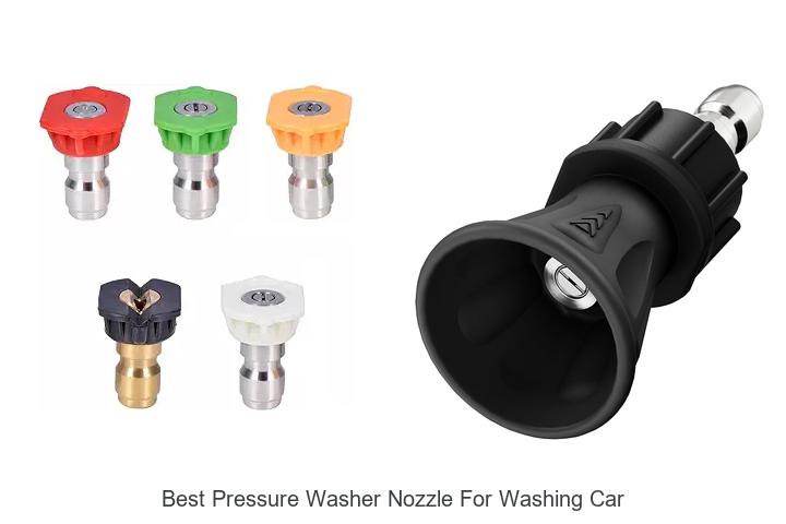 Top 12 Best Pressure Washer Nozzle for Washing Car Now!