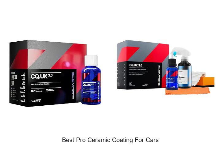 Top 12 Best Pro Ceramic Coating for Cars You Must Try