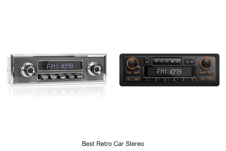 Top 10 Best Retro Car Stereo That Will Blow Your Mind!