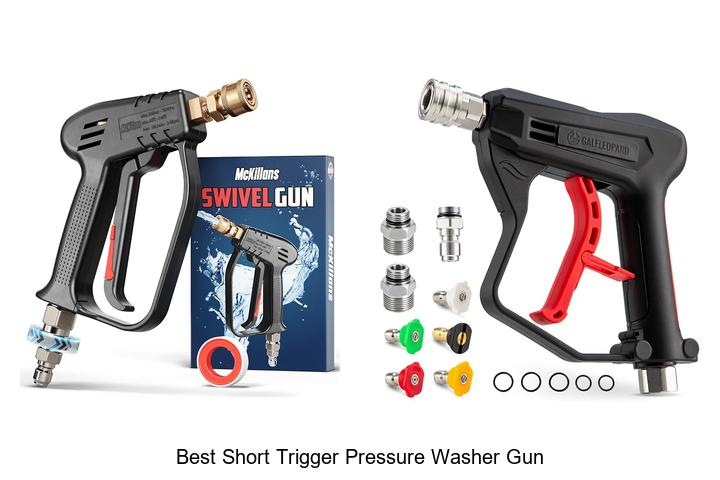 Top 10 Best Short Trigger Pressure Washer Gun You Need Now