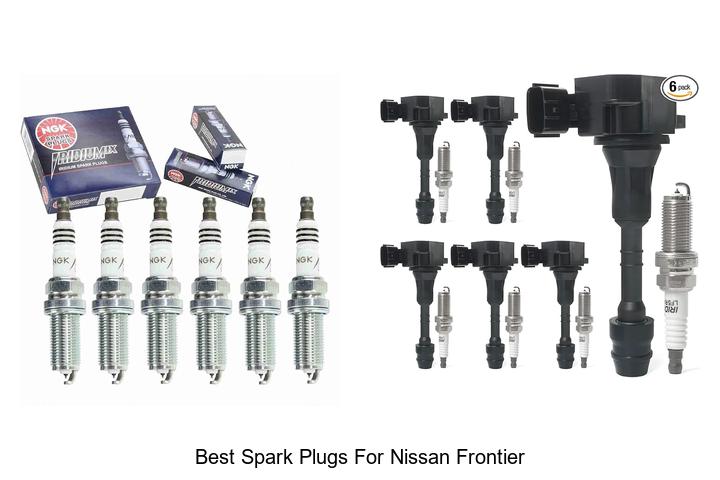 Top 10 Best Spark Plugs for Nissan Frontier You Need Now
