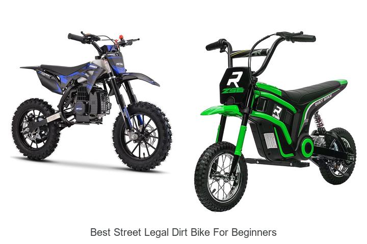 Top 10 Best Street Legal Dirt Bike for Beginners Reviewed!