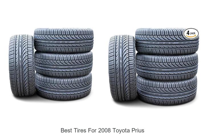 Top 12 Best Tires For 2008 Toyota Prius That Will Blow You Away