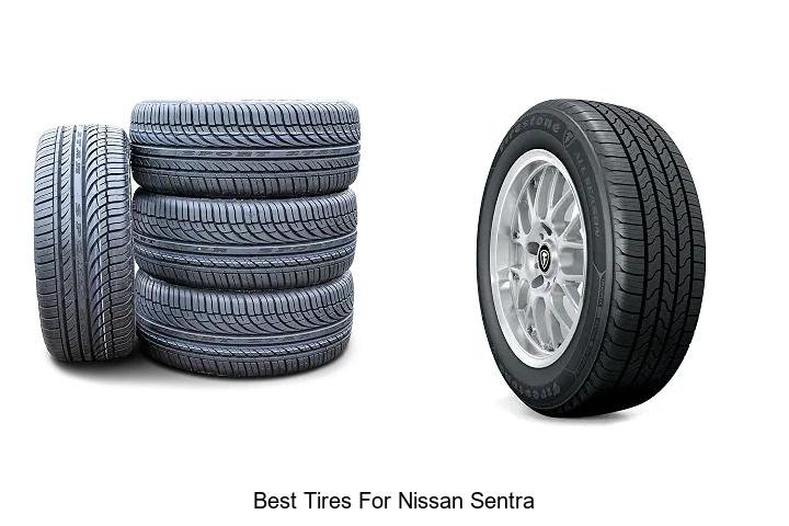 Top 12 Best Tires for Nissan Sentra That Boost Performance!