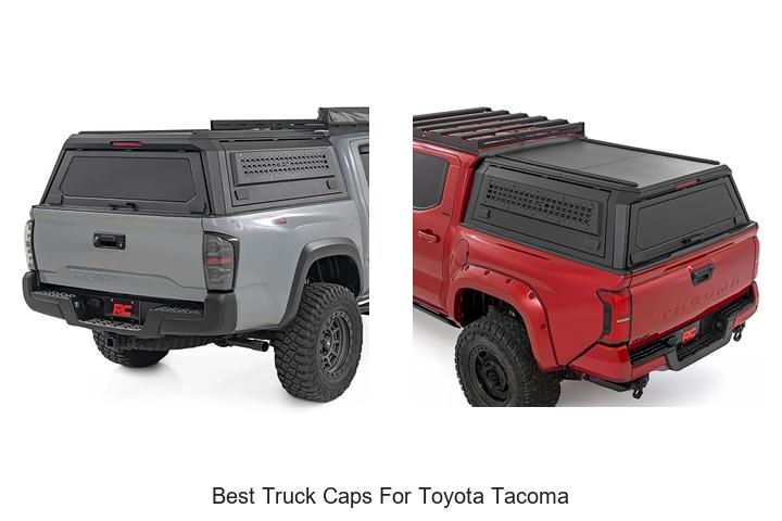Top 12 Best Truck Caps for Toyota Tacoma You Need Now