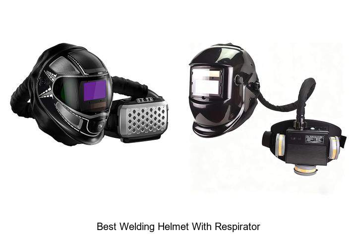 Top 12 Best Welding Helmet With Respirator You Need Now