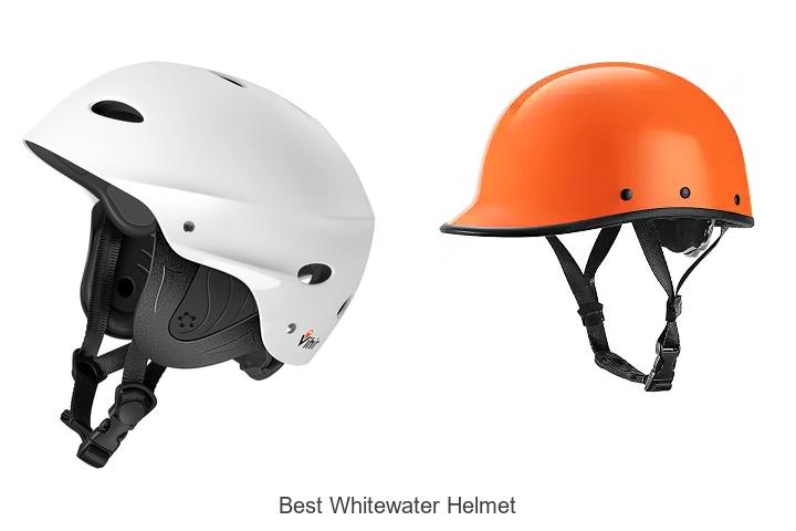 Top 12 Best Whitewater Helmet You Can’t Miss Today