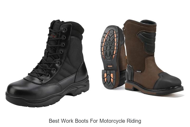 Top 12 Best Work Boots for Motorcycle Riding You Need Now