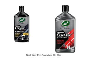 Best Wax for Scratches on Car That Actually Works!